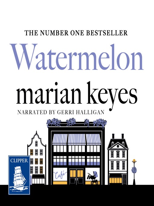 Title details for Watermelon by Marian Keyes - Wait list